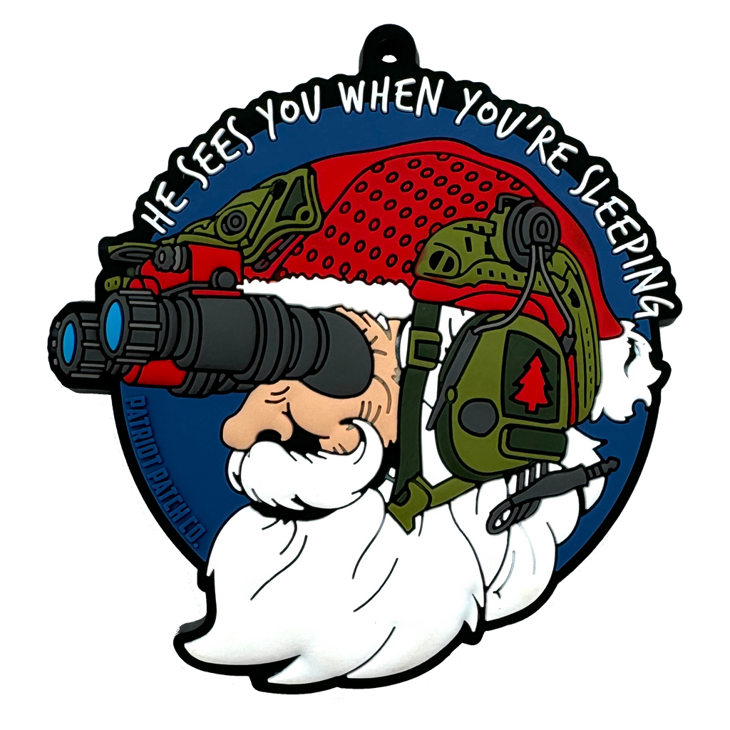 Patriot Patch Co. - Santa He Sees You When You're Sleeping - Santa NODS - Christmas Ornament