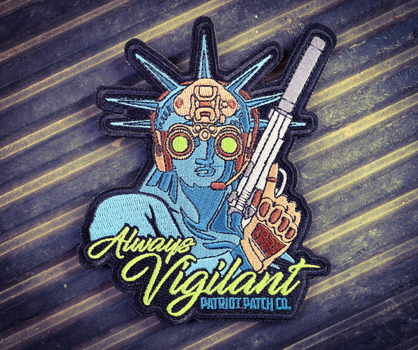 Always Vigilant Liberty - Embroidered Patch