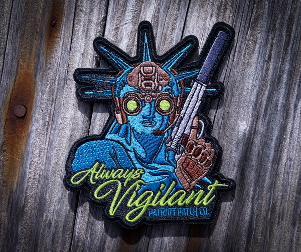 Always Vigilant Liberty - Embroidered Patch