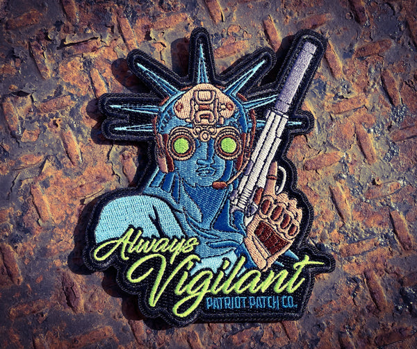 Always Vigilant Liberty - Embroidered Patch