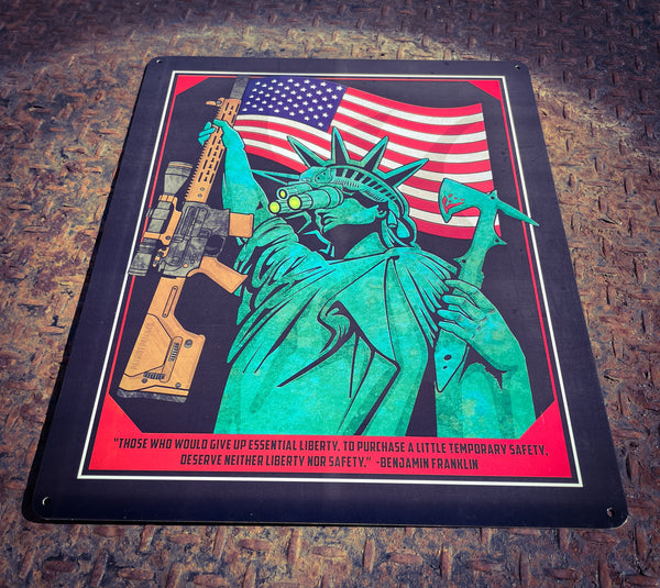 Lady Liberty - Essential Liberty Sign - Aluminum Sign