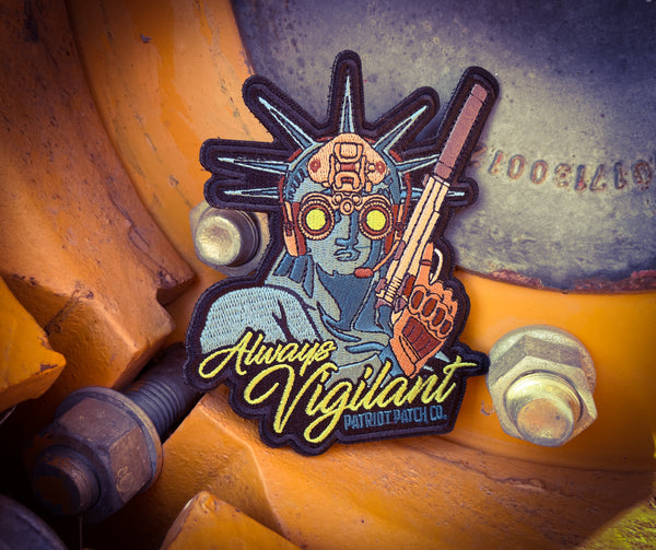 Always Vigilant Liberty - Embroidered Patch