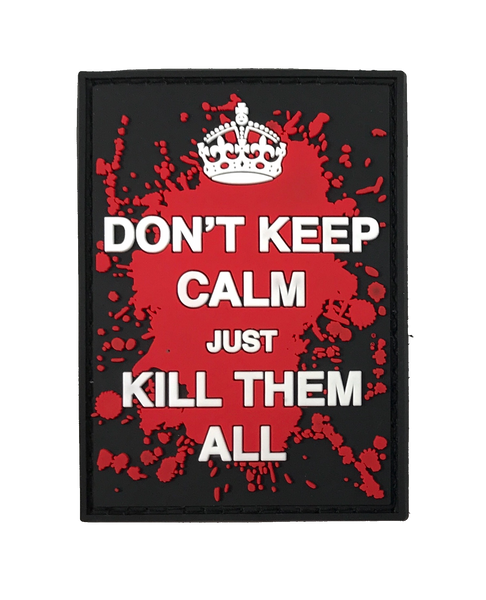 Don't Keep Calm - Patch