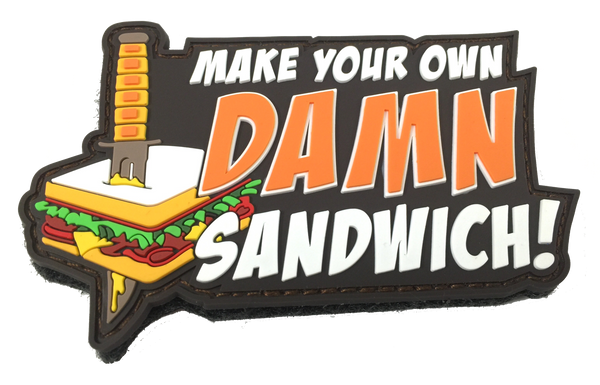 Make Your Own Damn Sandwich - Patch