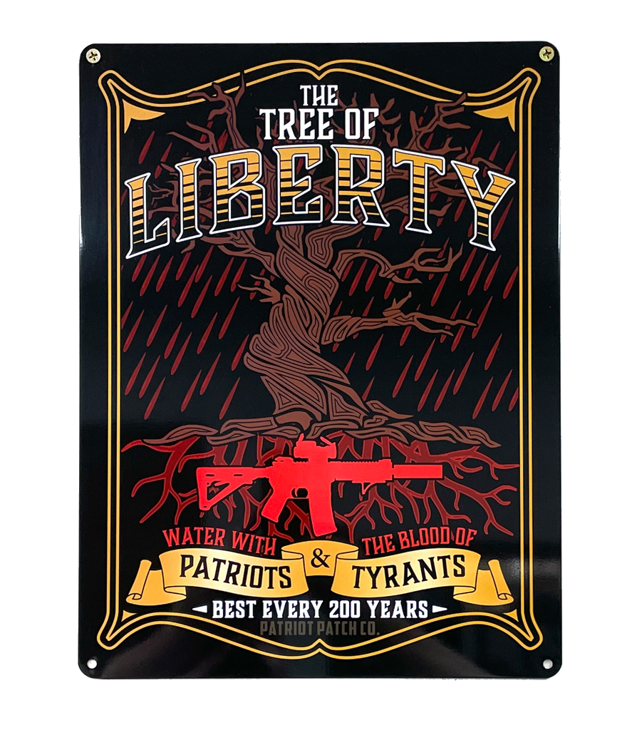 Tree of Liberty - Aluminum Sign
