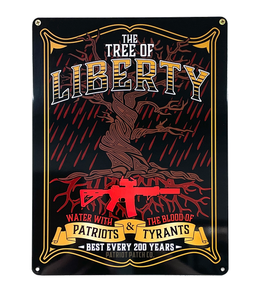 Tree of Liberty - Aluminum Sign