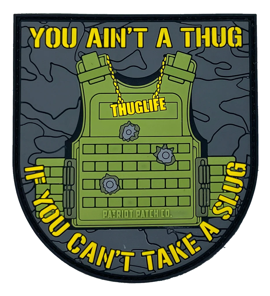 Slug Life - Thug Life - Patch