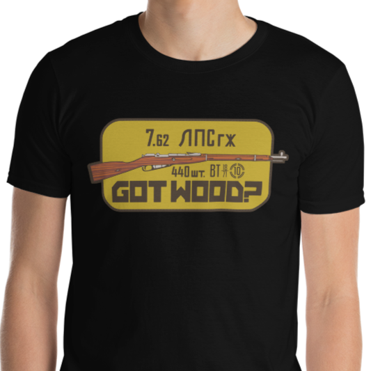 Patriot Patch Co. - Got Wood Mosin Nagant T-Shirt