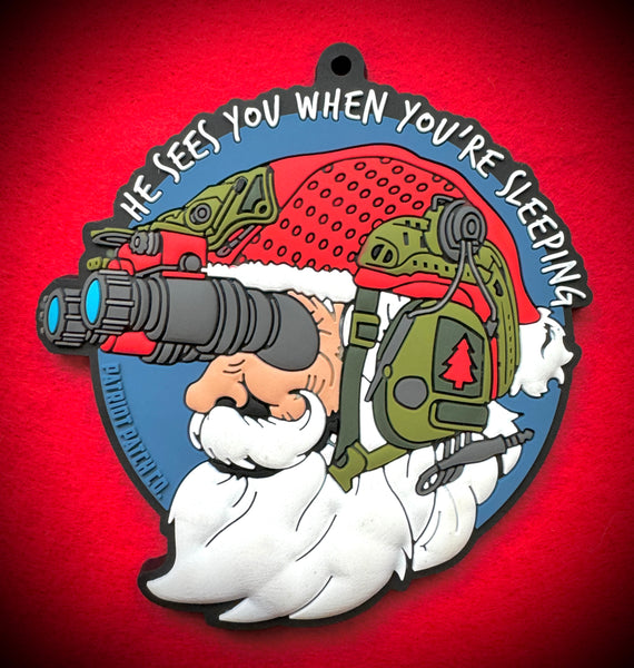 Patriot Patch Co. - Santa He Sees You When You're Sleeping - Santa NODS - Christmas Ornament