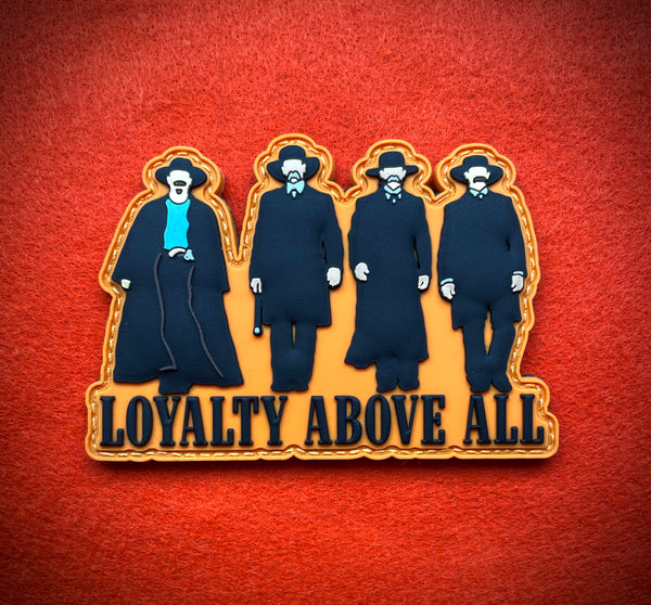 Loyalty Above All - Patch