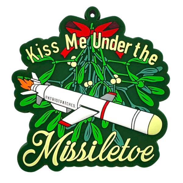 Patriot Patch Co. - Kiss Me Under The Missiletoe - Christmas Ornament