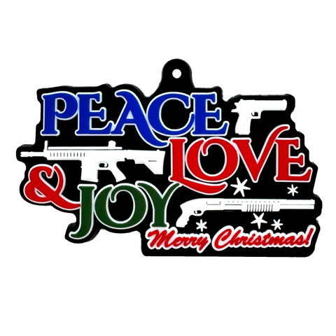 Patriot Patch Co. - Tactical Peace Love Joy - Christmas Ornament