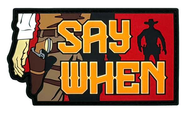 Say When - Patch