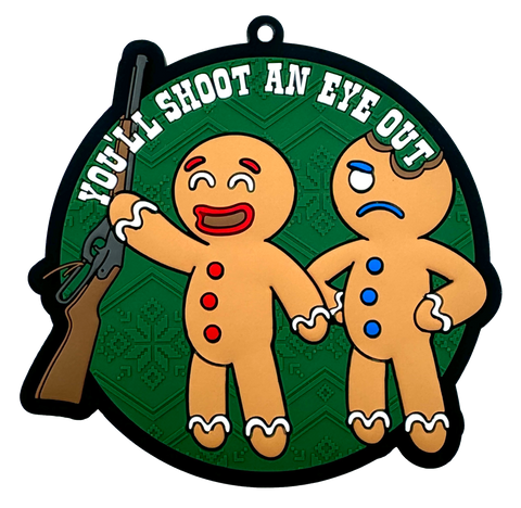 You'll Shoot An Eye Out - Christmas Ornament