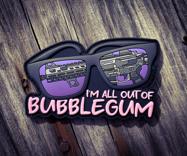 I'm all Out of Bubble Gum - Patch