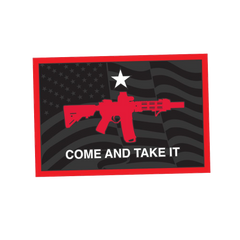Come and Take It Sticker