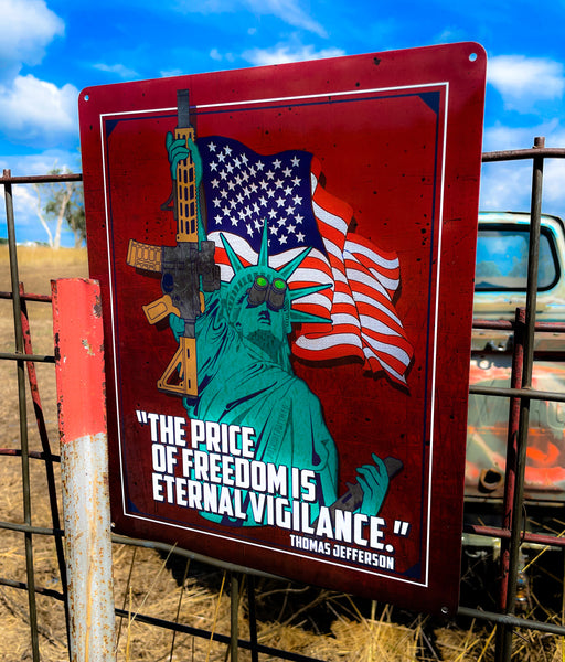 Patriot Patch Co. - Statue of Liberty - Eternal Vigilance Sign - Thomas Jefferson Quote