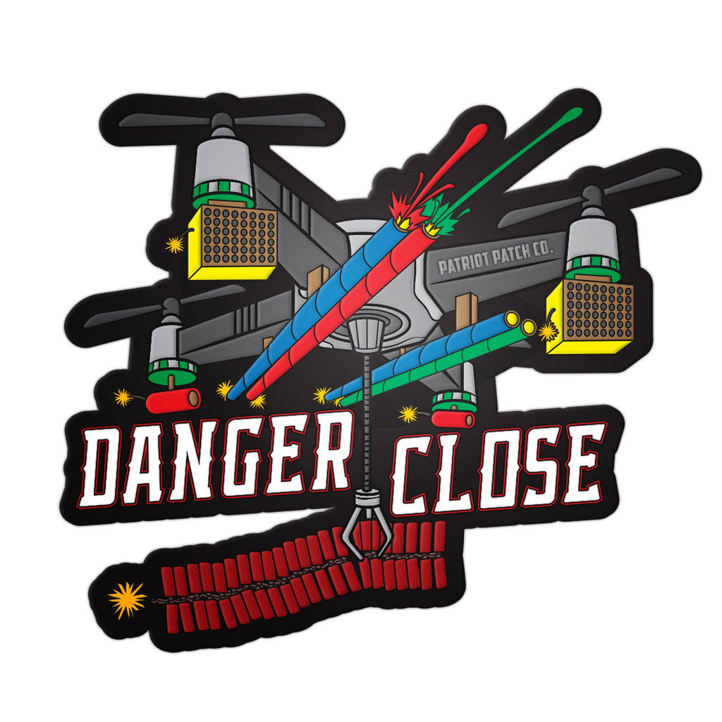 Danger Close - Fireworks Drone - Sticker
