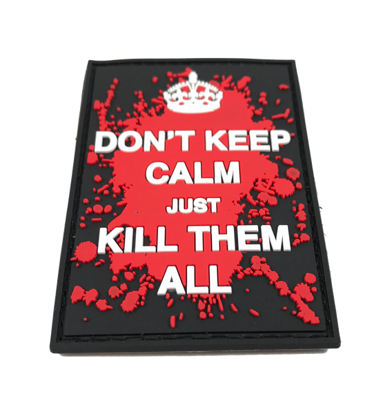 Don't Keep Calm - Patch