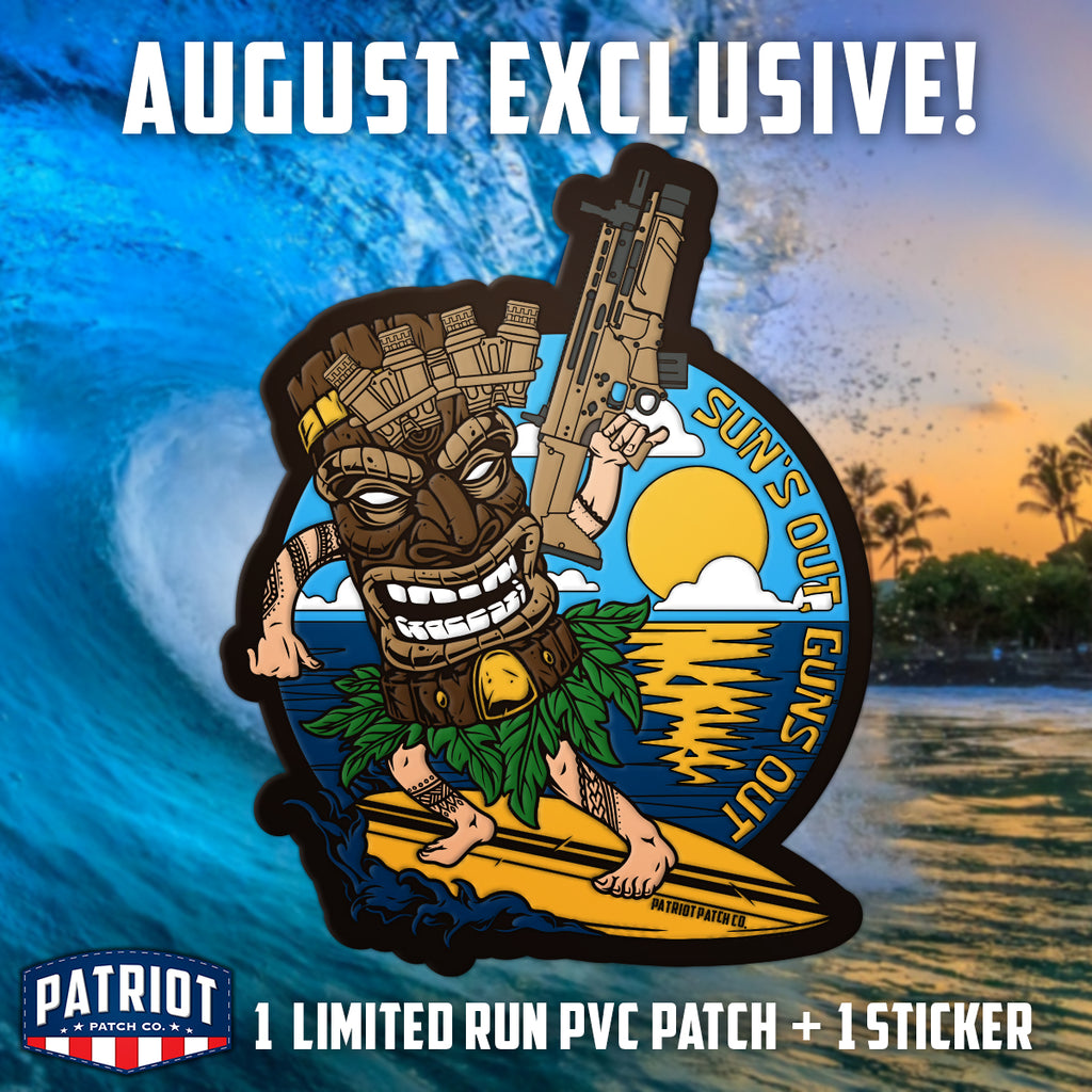 Suns Out, Guns Out - August 2022 - Patch of the Month