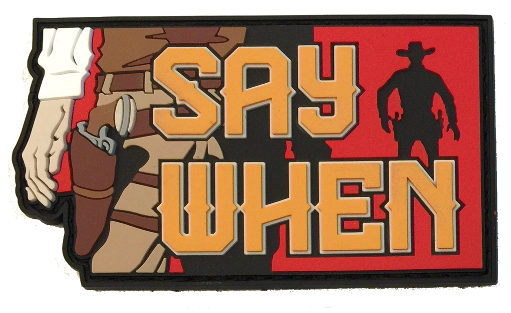 Say When - Patch